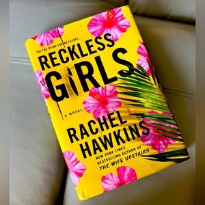 Reckless Girls by Rachel Hawkins-Book